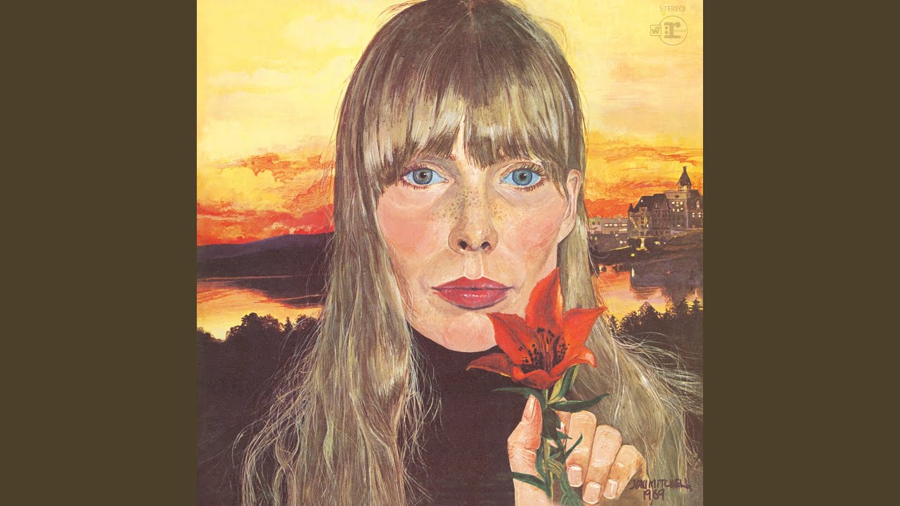 Both Sides, Now — Joni Mitchell